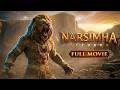 NARSIMHA 2026 Full Movie Lord Vishnu S Most POWERFUL Mahavatar ALIVE In Kaliyuga AICinematic 4K