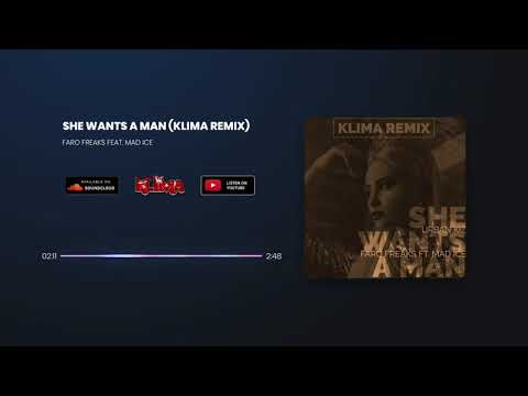 She Wants A Man - Faro Freaks Ft. Mad Ice - Dj Klima Remix (Urban Douceur)