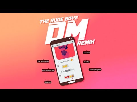 TheRudeboyz ❌ Lyanno ❌ Maikel Delacalle ❌ Jory Boy ❌ Tommy Boysen ❌ Cauty- DM(Remix)(Official Audio)