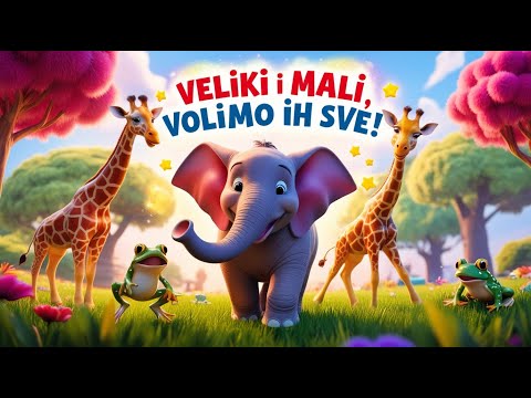 🐘🐞 Veliki i Mali, Volimo Ih Sve! 🎶 | Vesela Dječja Pjesma o Životinjama | Veseli Tonovi