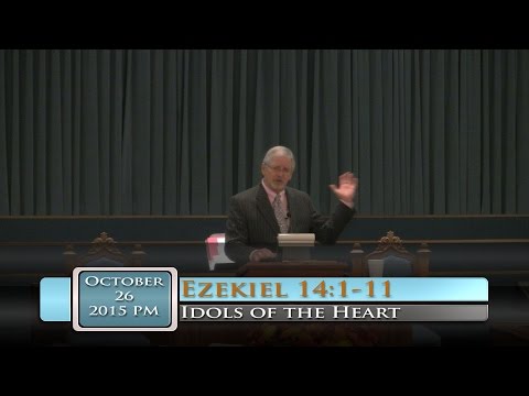FBC Putney - Idols of the Heart - Ezekiel 14:1-11