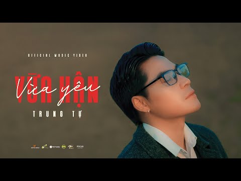 Trung Tự - Vừa Hận Vừa Yêu (Official MV) - Album Ngôi Sao