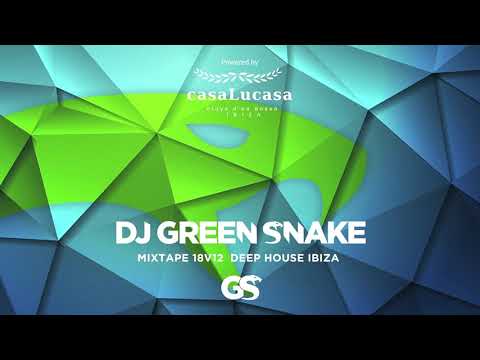 Dj Green Snake MixTape 18v12 Deep House IBIZA