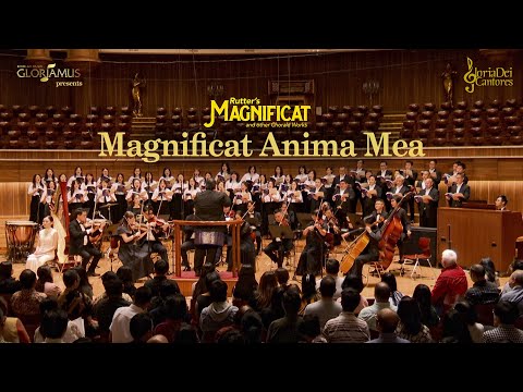 Gloria Dei Cantores - Rutter's Magnificat - MAGNIFICAT ANIMA MEA