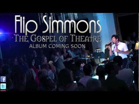 Flip Simmons - Gospel of Theatre - Sneak Peek 1 - feat. Dcd Cabrera on drums.