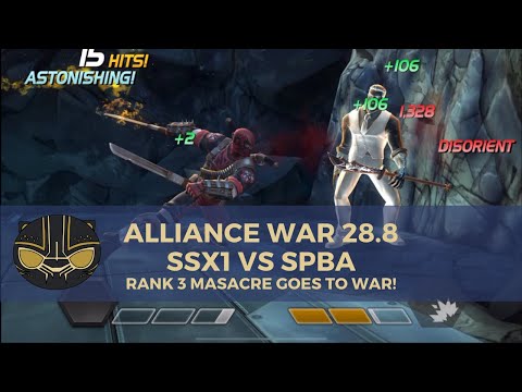 Alliance War 28.8 - SSx1 vs SpBa: Rank 3 Masacre Goes to War!