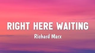 Download lagu Richard Marx - Right Here Waiting (Lyrics) mp3 Download lagu Richard Marx - Right Here Waiting (Lyrics) mp3