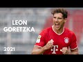 Leon Goretzka 2021/2022 ► Best Skills and Goals [HD]