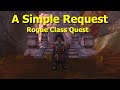 A Simple Request--Rogue Class Quest for Sunken Temple 50+ WoW Classic