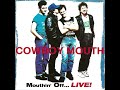 Rose On Fire - Cowboy Mouth