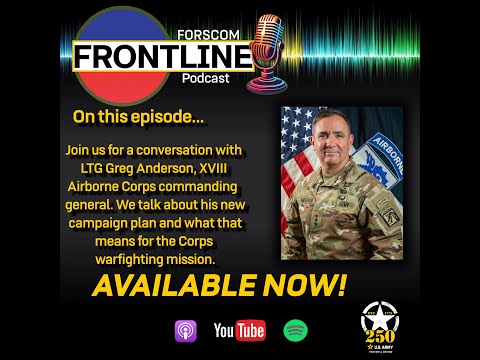Frontline Podcast: XVIII Airborne Corps warfighting mission