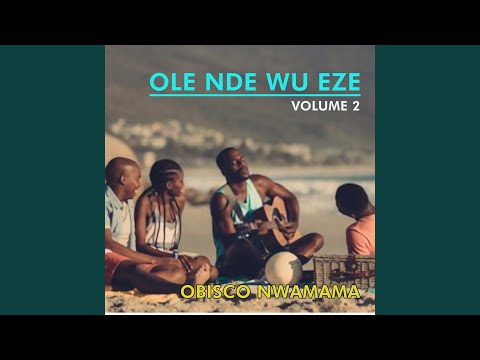 Ole Nde Wu Eze