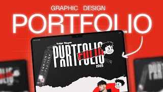 How to create a Graphic Design PORTFOLIO in 2025 | Step by Step Guide 2025!