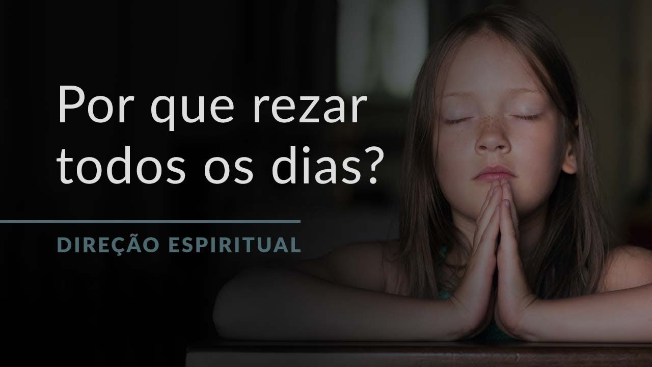 Por que devemos rezar todos os dias? “Direção Espiritual” com Padre Paulo Ricardo!