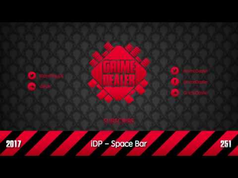 iDP - Space Bar (Instrumental) [2017|251]