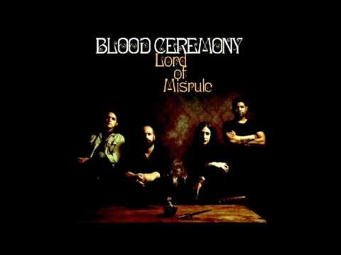 Blood Ceremony - Lord of Misrule - Full Album - 2016