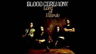 Blood Ceremony - Lord of Misrule - Full Album - 2016