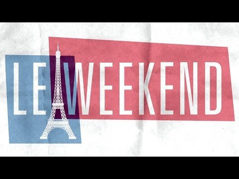 LE WEEKEND Trailer Deutsch HD German | Le Week-end