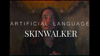 Artificial Language - Skinwalker (Official Music Video)