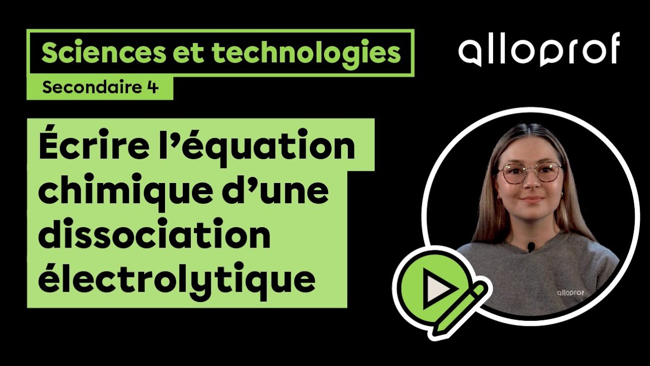 Écrire l’équation chimique d’une dissociation électrolytique