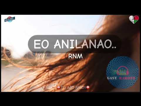 EO ANILANAO NO MAHATSARA AHY: Tantara RNM #gasyrakoto