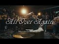 All Over Again Flow 