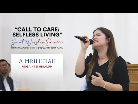 A Hrilhfiah - Angaihtei Hnialum | Joint Worship Service | 31 October 2025