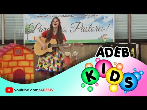 ADEB KIDS - Escola Bíblica Dominical Infantil - 14 de Junho/2020