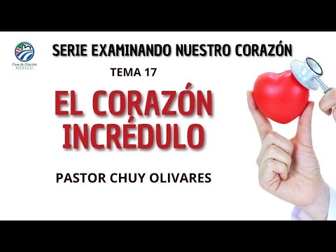 El corazón incrédulo - Chuy Olivares