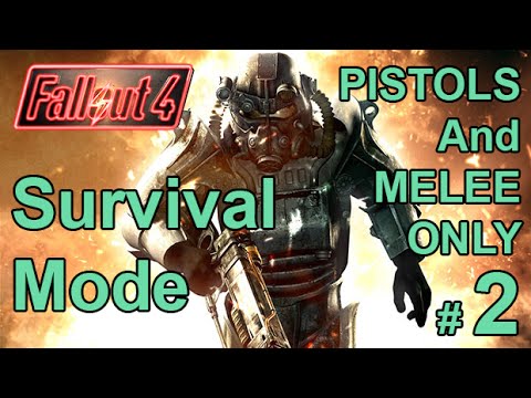 FALLOUT 4 (Survival Mode) PISTOLS AND MELEE ONLY Part 2 – Sentry Bot – Update 1.5 Walkthrough