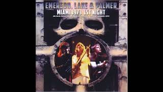 Emerson Lake &amp; Palmer (ELP) FIRST NIGHT of the BSS Tour Live in Miami, FL 11/14/1973