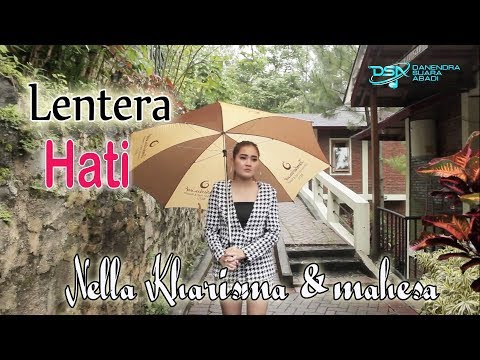 Nella Kharisma Feat. Mahesa - Lentera Hati | Dangdut [OFFICIAL]
