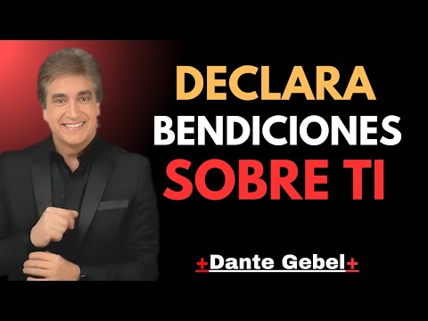 HABLA BENDICIONES SOBRE TI MISMO Y CAMBIA TU VIDA!  ||  ''Dante Gebel''  Motivational Speech