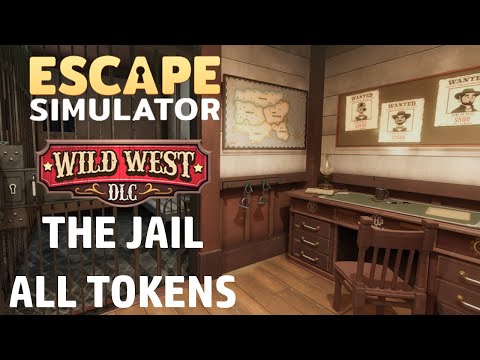 [Guide] Escape Simulator: Wild West DLC - The Jail - All Token Locations