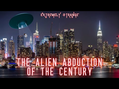 NEW!! Extremely Strange - "The Alien Abduction of the Century"