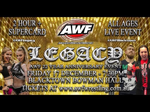 FULL SHOW: AWF PRO-WRESTLING LEGACY - 17/12/2022 - Australian Wrestling Federation