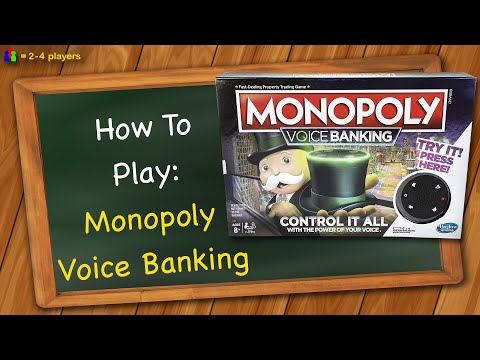 How to play Monopoly Voice Banking