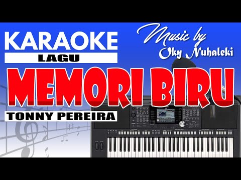 Karaoke - Memori Biru ( Tonny Pereira )