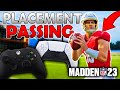 Madden 23 Placement Passing 101 - Tutorial, Tips, and Tricks
