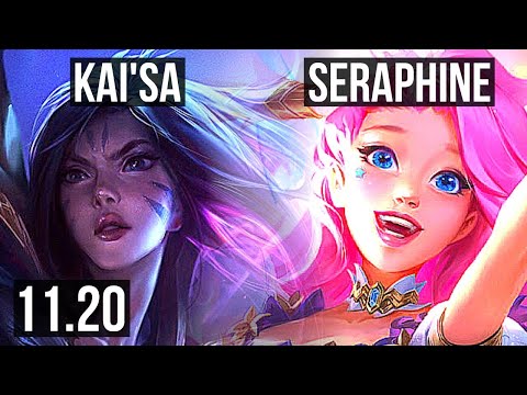 KAI'SA & Rakan vs SERAPHINE & Sona (ADC) | 10/1/5, 700+ games, Legendary | BR Challenger | v11.20
