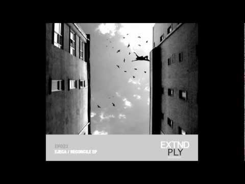Ejeca - Bodychuk / Original Mix [Extended Play]