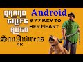 GTA San Andreas Android 77 Key To Her Heart 4k