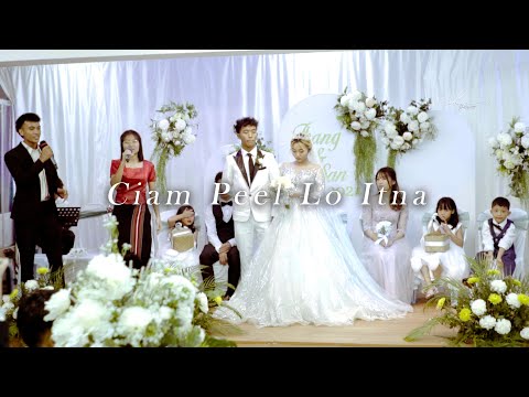 Ciam Peel Lo Itna || Khual Pi and Nua Neam