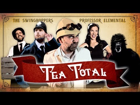 The Swinghoppers & Professor Elemental - Tea Total [Free Download]
