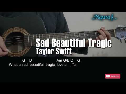 Sad Beautiful Tragic - Taylor Swift