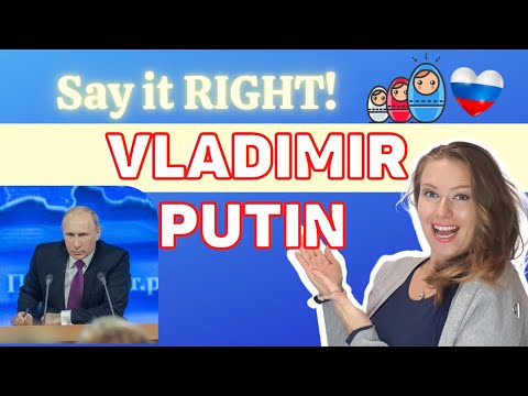 How to pronounce the name Vladimir Putin | How to say correctly Vladimir Putin?