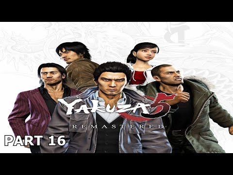 Yakuza 5 Remastered Part 16