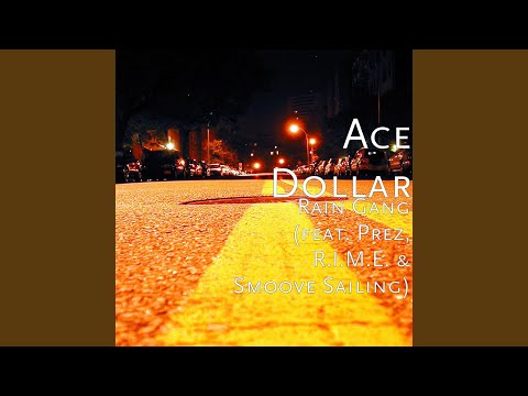 download lagu mp3 mp4 Aced Rain Gang feat Prez, download mp3 Aced Rain Gang feat Prez free download, download mp3 Aced Rain Gang feat Prez