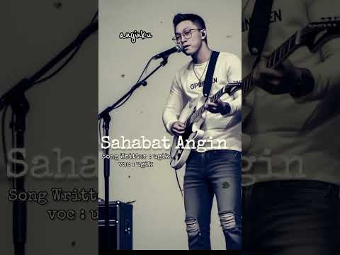 SAHABAT ANGIN OFFICIAL MUSIK LIRIK by. Cak Ugik