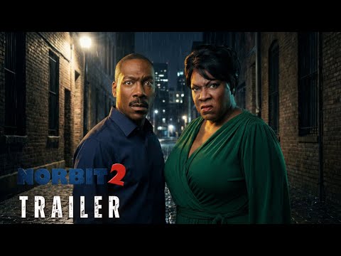 Norbit 2: Rasputia’s Revenge (2026) - First Trailer | Eddie Murphy, Thandiwe Newton | Concept